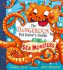 „The Dangerous Pet Lover's Guide to Sea Monsters“ in bunten Buchstaben, mit einem fröhlichen Seeungeheuer und Luftblasen.