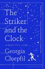 Georgia Cloepfil: The Striker and the Clock, Buch