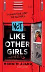 Meredith Adamo: Not Like Other Girls, Buch
