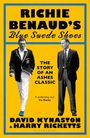 David Kynaston: Richie Benaud's Blue Suede Shoes, Buch