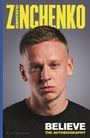 Oleksandr Zinchenko: Believe, Buch