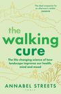 Annabel Streets: The Walking Cure, Buch