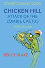 Beccy Blake: Chicken Hill, Buch