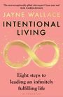 Jayne Wallace: Intentional Living, Buch