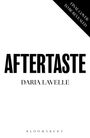 Daria Lavelle: Aftertaste, Buch