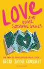 "Love and Other Survival Skills" in Pink, Karte mit Herz, gelber Hintergrund, Becki Jayne Crossley.