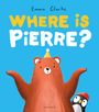 „WHERE IS PIERRE?“ in großen gelben und weißen Buchstaben. Ein roter Bär mit Partyhut, daneben ein Pinguin mit roter Mütze.