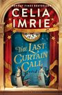 "SUNDAY TIMES BESTSELLER" und "CELIA IMRIE" oben, "THE LAST CURTAIN CALL" in der Mitte, zwei historische Figuren darunter.