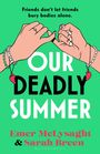 Emer McLysaght: Our Deadly Summer, Buch