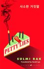 Sulmi Bak: Petty Lies, Buch