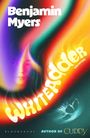 Benjamin Myers: Whiteadder/Wolfspider, Buch