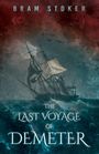 Bram Stoker: The Last Voyage of Demeter, Buch