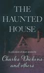 Charles Dickens: The Haunted House, Buch