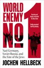 Jochen Hellbeck: World Enemy No. 1, Buch