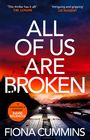 Fiona Cummins: All Of Us Are Broken, Buch