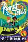 Rob Biddulph: Peanut Jones and the Illustrated City: From the Creator of Draw with Rob, Buch