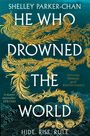 Shelley Parker-Chan: He Who Drowned the World, Buch