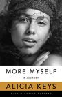 Alicia Keys: Keys, A: More Myself, Buch