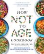 Michael Greger: The How Not to Age Cookbook, Buch