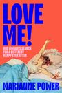 Marianne Power: Love Me!, Buch