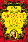 Jane Glover: Mozart in Italy, Buch
