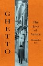 Alexander Lee: Ghetto, Buch