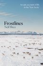 Neil Shea: Frostlines, Buch