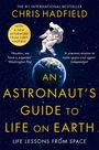 Chris Hadfield: An Astronaut's Guide to Life on Earth, Buch