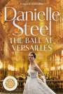Danielle Steel: The Ball at Versailles, Buch