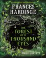 Frances Hardinge: The Forest of a Thousand Eyes, Buch