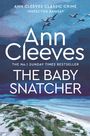 Ann Cleeves: The Baby-Snatcher, Buch