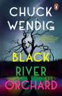 Chuck Wendig: Black River Orchard, Buch