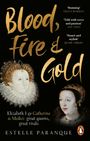 Estelle Paranque: Blood, Fire and Gold, Buch