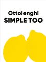 Text: "Ottolenghi SIMPLE TOO". Unten sind zwei stilisierte gelbe Zitronen abgebildet.