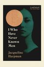 Jacqueline Harpman: I Who Have Never Known Men, Buch