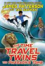 James Patterson: The Time Travel Twins: The Pharaoh's Tomb, Buch
