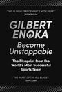 Gilbert Enoka: Become Unstoppable, Buch