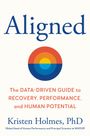 Kristen Holmes: Aligned, Buch