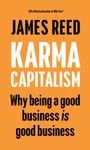 James Reed: Karma Capitalism, Buch