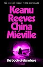 China Miéville: The Book of Elsewhere, Buch