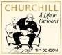 Tim Benson: Churchill: A Life in Cartoons, Buch