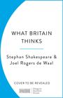 Joel Rogers de Waal: What Britain Thinks, Buch