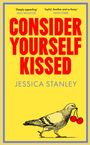 Jessica Stanley: Consider Yourself Kissed, Buch