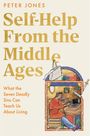Peter Jones: Self-Help From the Middle Ages, Buch