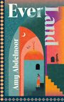 Amy Abdelnoor: Ever Land, Buch