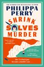 „Shrink Solves Murder“ von Philippa Perry. Illustration mit Küstenlandschaft, Frau mit Brille unter Lupe.