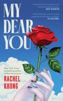 Rachel Khong: My Dear You, Buch