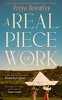 Freya Bromley: A Real Piece of Work, Buch