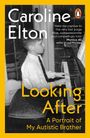 Caroline Elton: Looking After, Buch