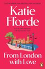 Katie Fforde: From London With Love, Buch